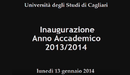 Università degli Studi di Cagliari: Inaugurazione Anno Accademico 2013 - 2014