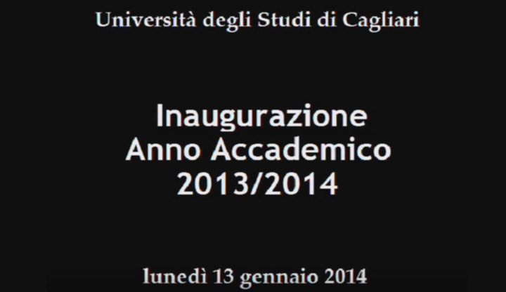 Universit&agrave; degli Studi di Cagliari: Inaugurazione Anno Accademico 2013 - 2014