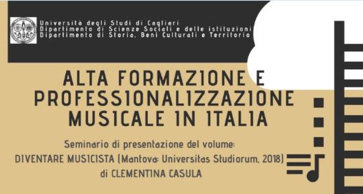 Seminario "Alta Formazione e Professionalizzazione Musicale" e presentazione del volume "Diventare musicista. Analisi sociologica sui Conservatori di musica in Italia"