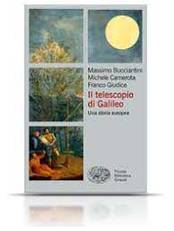 "Il telescopio di Galileo", uno dei tanti saggi di cui è autore e coautore il professor Camerota