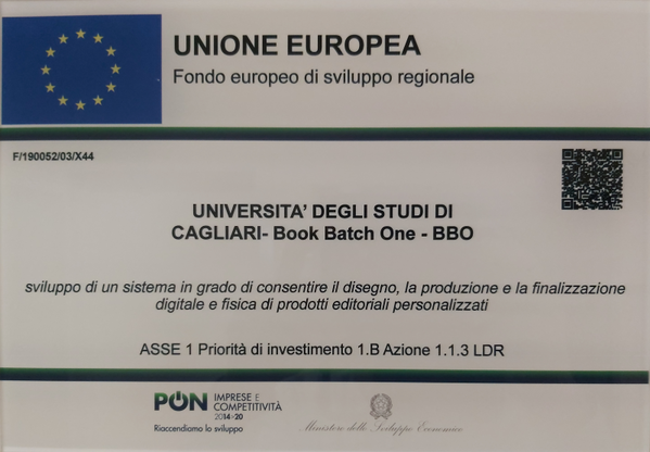 The EU finances the BBO, sign posted at the entrance to office 4 of building B - Psychology, Campus Sa Duchessa, via Is Mirrionis 1, Cagliari