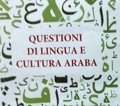 Giovedì 22 e venerdì 23 marzo due incontri dedicati alla lingua araba